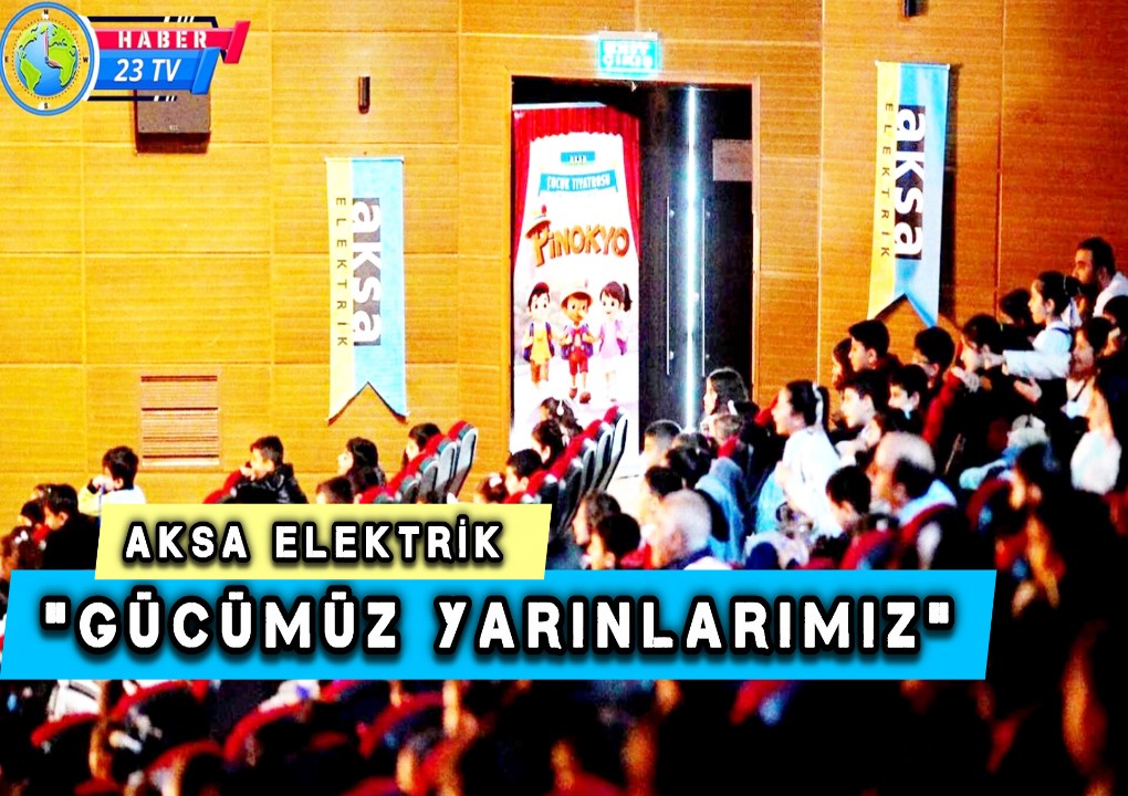 Aksa Elektrik “Gücümüz Yarınlarımız” Platformu ile 5 Binden Fazla Çocuğa Ulaştı