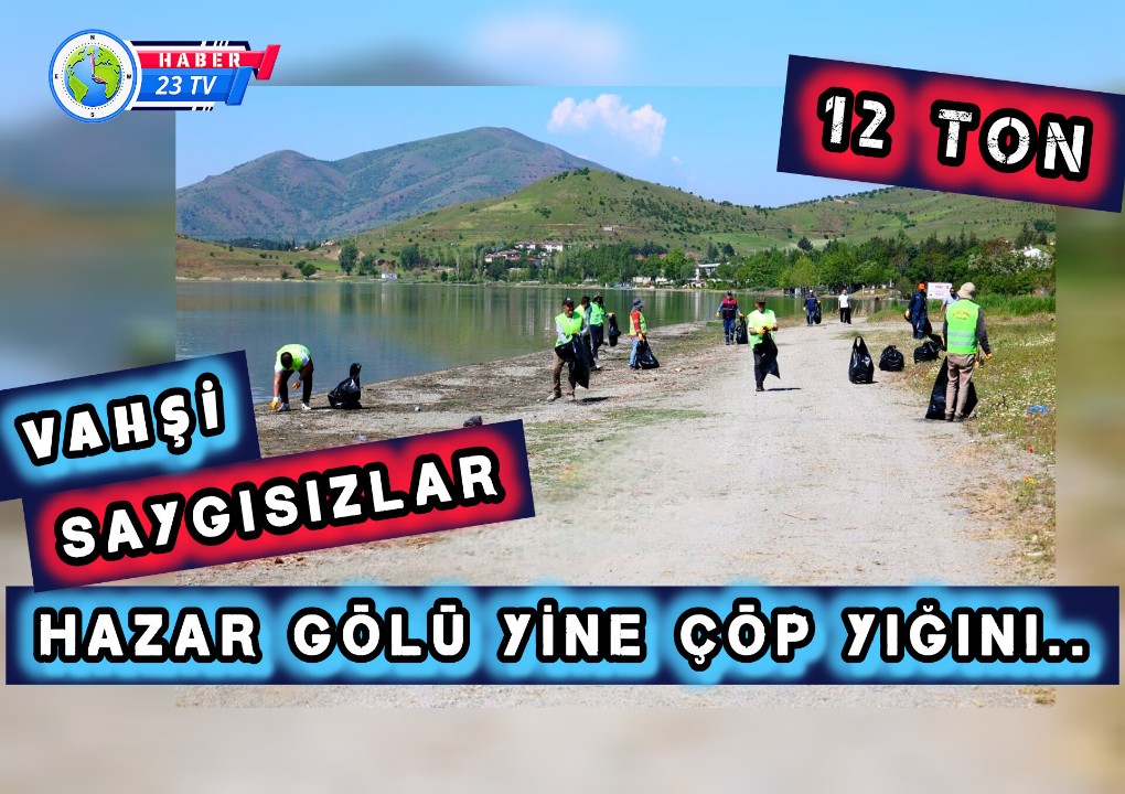 Hazar Gölü’nde 12 Ton Atık Toplandı