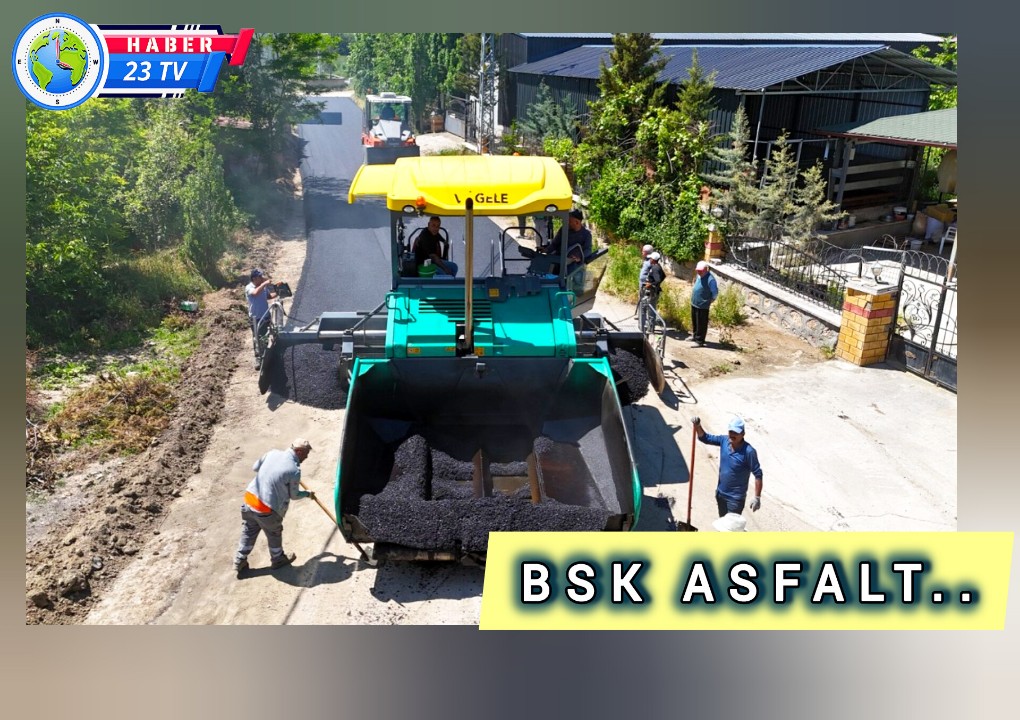 İl Özel İdaresi BSK Asfalt Sezonunu Açtı