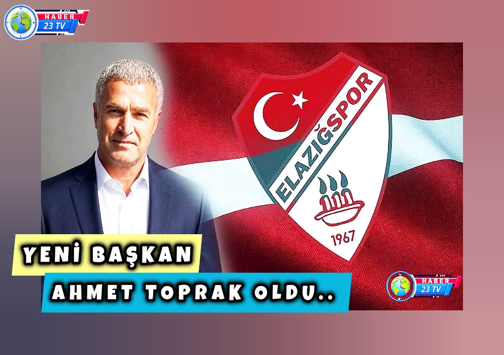Elazığspor'un Yeni Başkanı Ahmet Toprak Oldu..