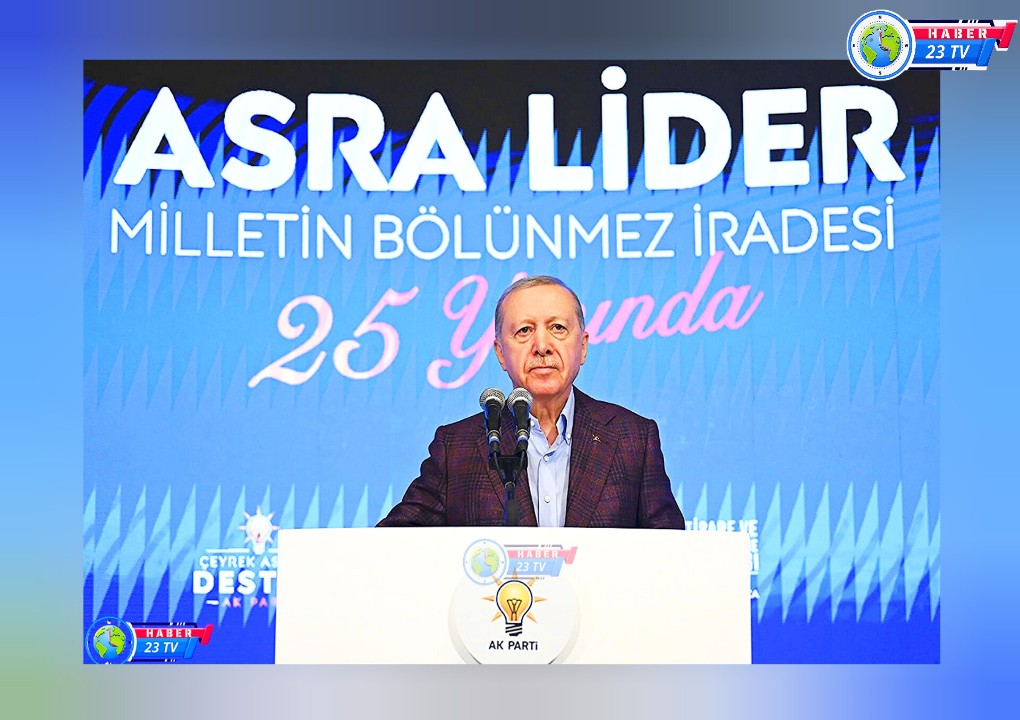 “25 Yıldır Yorulmadan Ülkemize Hizmetkârlık Etmenin Bahtiyarlığı İçindeyiz”