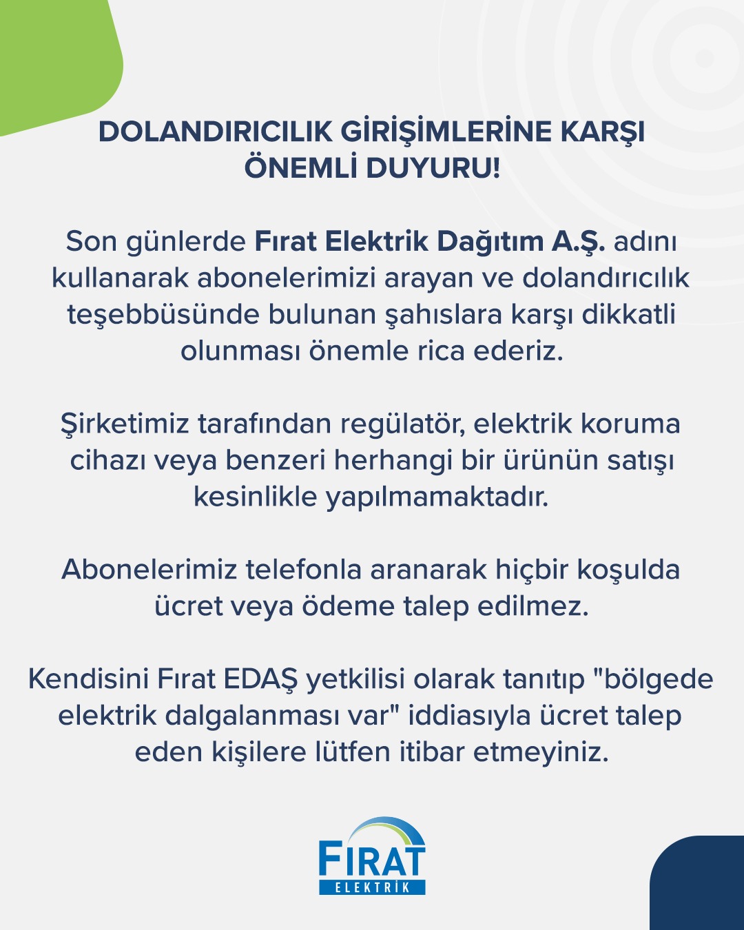Fırat EDAŞ’tan Dolandırıcılık Girişimlerine Karşı Uyarı