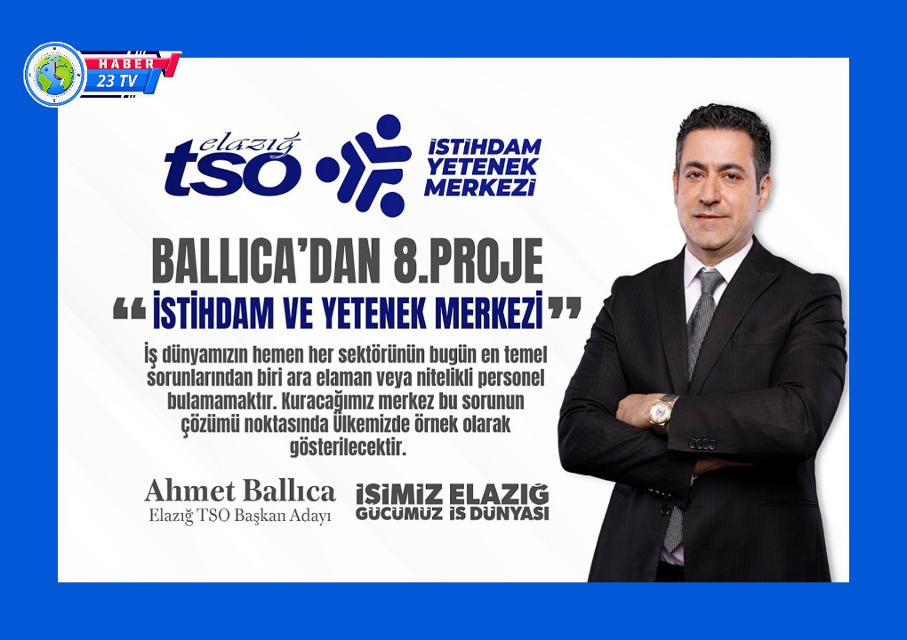 “Elazığ İstihdam Ve Yetenek Merkezi” Projesi