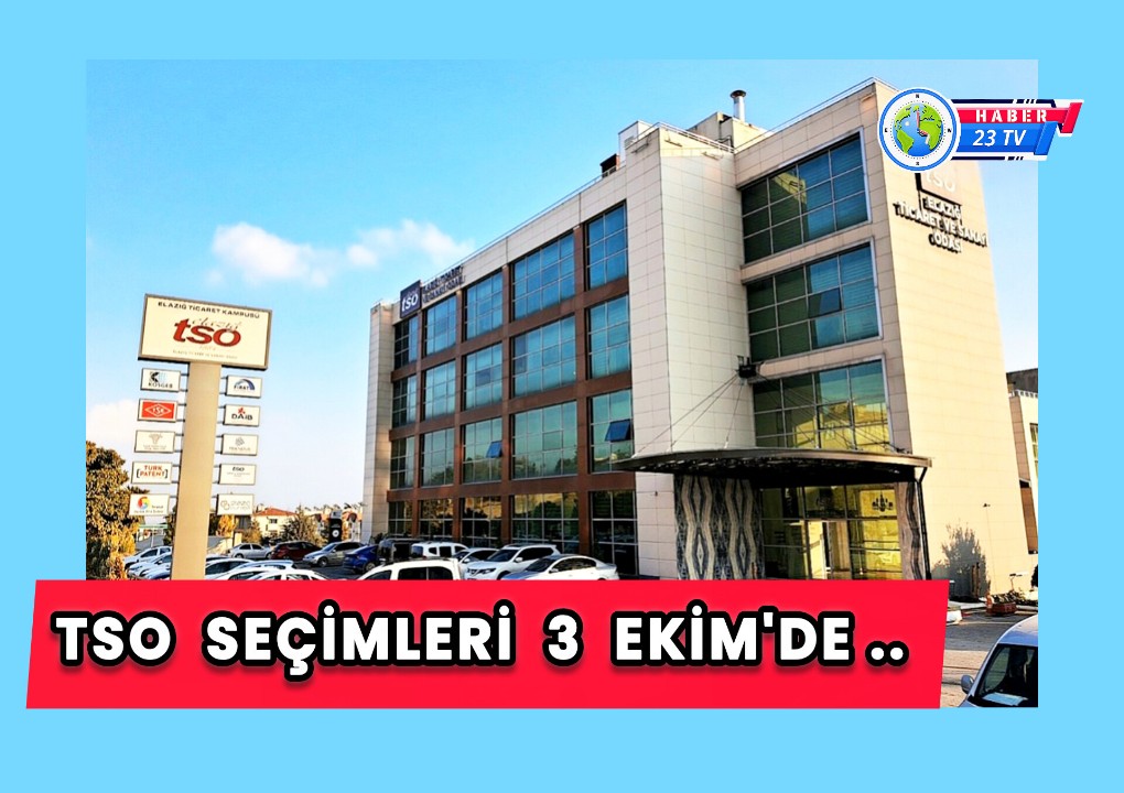 Elazığ TSO Seçimleri 3 Ekim’de Gerçekleştirilecek