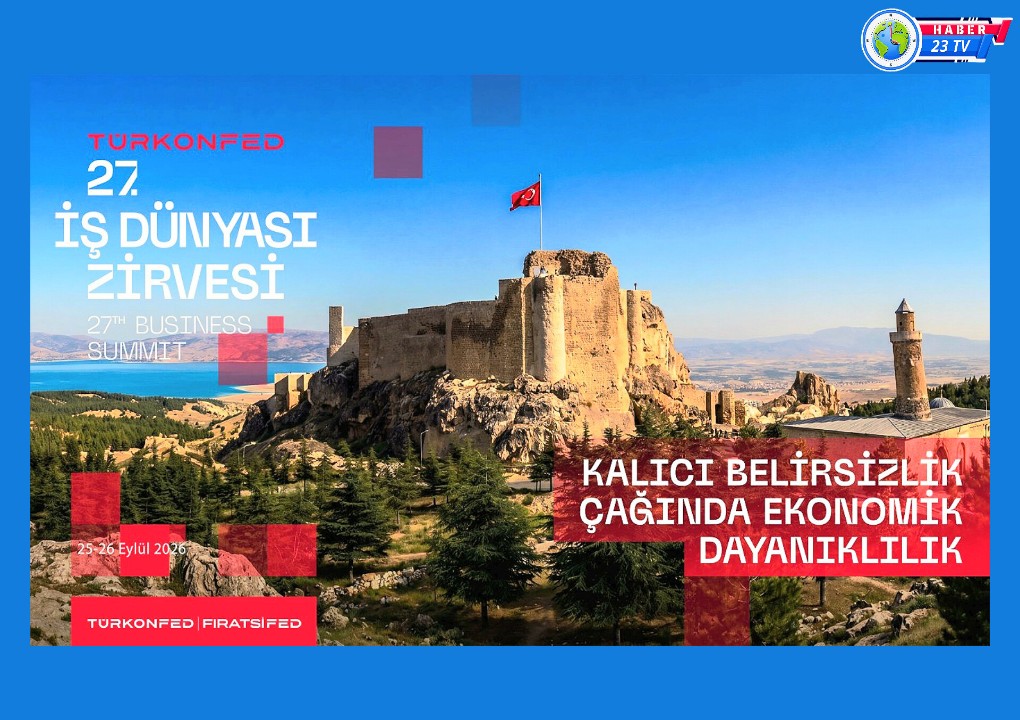 Türkonfed 27. İş Dünyası Zirvesi 25-26 Eylül’de Elazığ’da Düzenlenecek