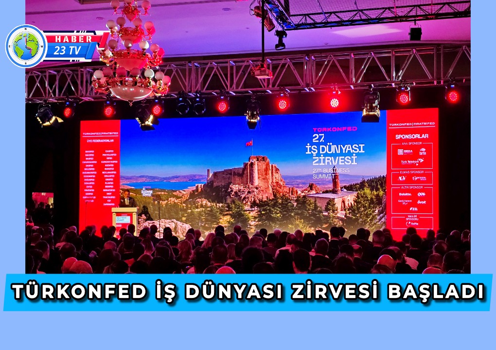 Türkonfed 27. İş dünyası Zirvesi Başladı 