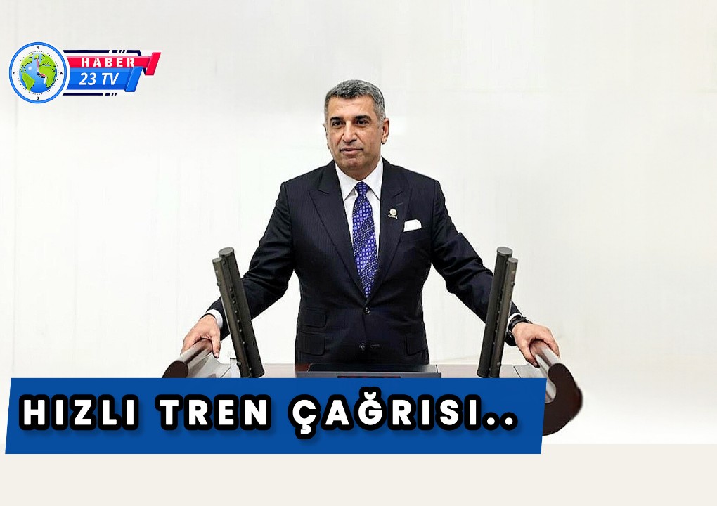 Erol’dan Elazığ’a Hızlı Tren Çağrısı...