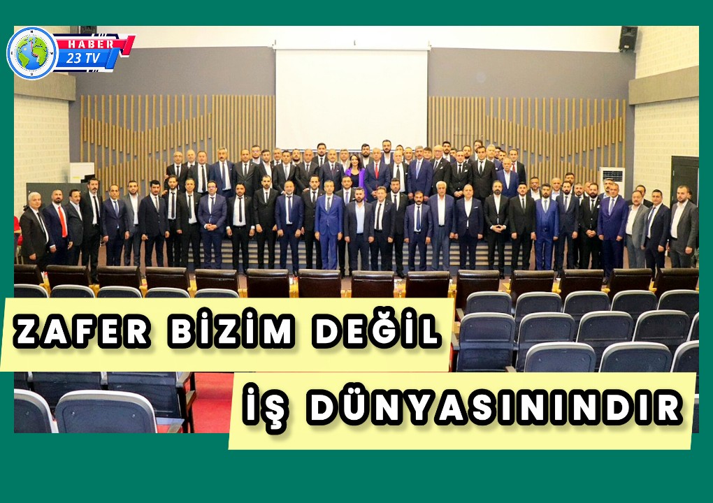 Başkan Alan:''Zafer Bizim Değil İş Dünyasınındır''